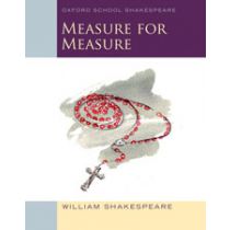 Oxford School Shakespeare: Measure for Measure 