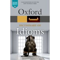 Oxford Dictionary of Idioms Fourth Edition