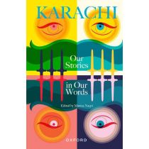Karachi: Our Stories in Our Words