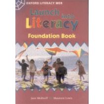 Launch Into Literacy Foundation Book 