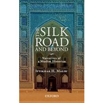 The Silk Road and Beyond