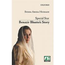 Special Star: Benazir Bhutto’s Story