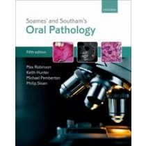 Soames’ & Southam’s Oral Pathology Fifth Edition