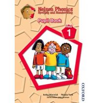 Nelson Phonics Spelling and Handwriting Pupil Book Red 1                  