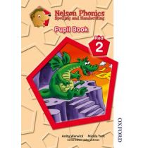 Nelson Phonics Spelling and Handwriting Pupil Book Red 2                  