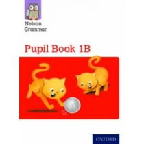 New Nelson Grammar Pupil Book 1B