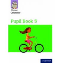 New Nelson Grammar Pupil Book 5