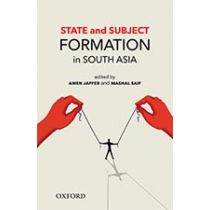 State and Subject Formation in South Asia