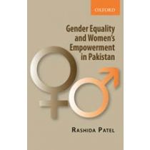 Gender Equality and Women’s Empowerment in Pakistan